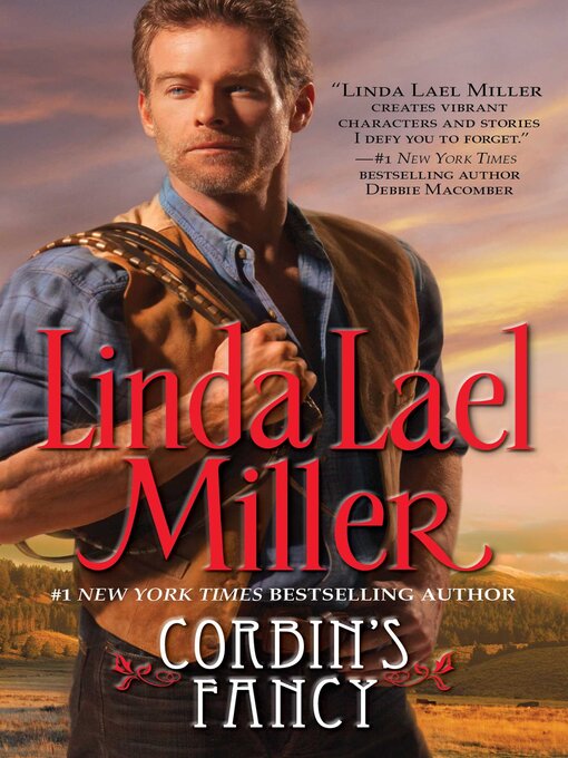 Title details for Corbin's Fancy by Linda Lael Miller - Wait list